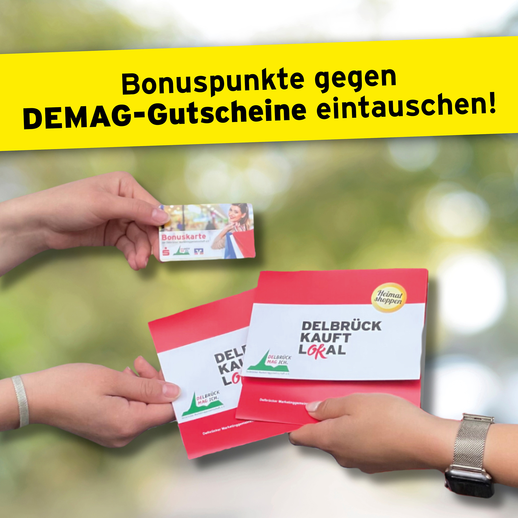 An alle Bonuskarteninhaber! Auch jetzt können die Bonuspunkte weiterhin gegen DEMAG-Gutscheine eingetauscht werden!